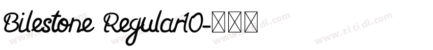 Bilestone Regular10字体转换